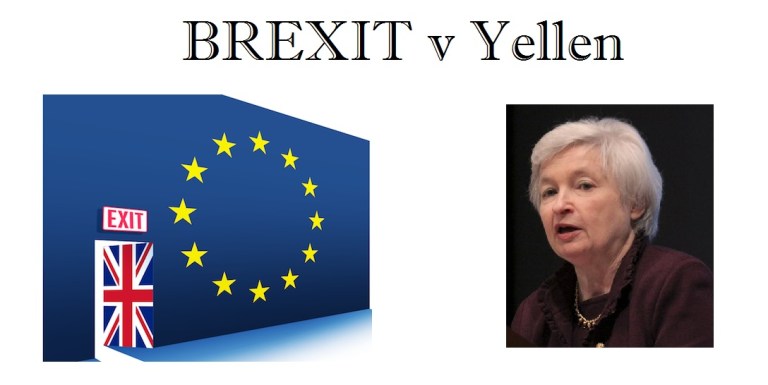 BREXIT v Yellen